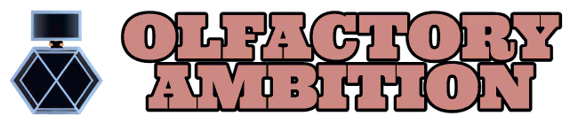 Olfactory Ambition