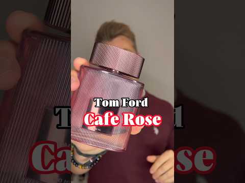 All You need to Know about Tom Ford Café Rose